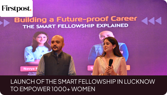 Launch of Smart Fellowship in Lucknow to empower women
